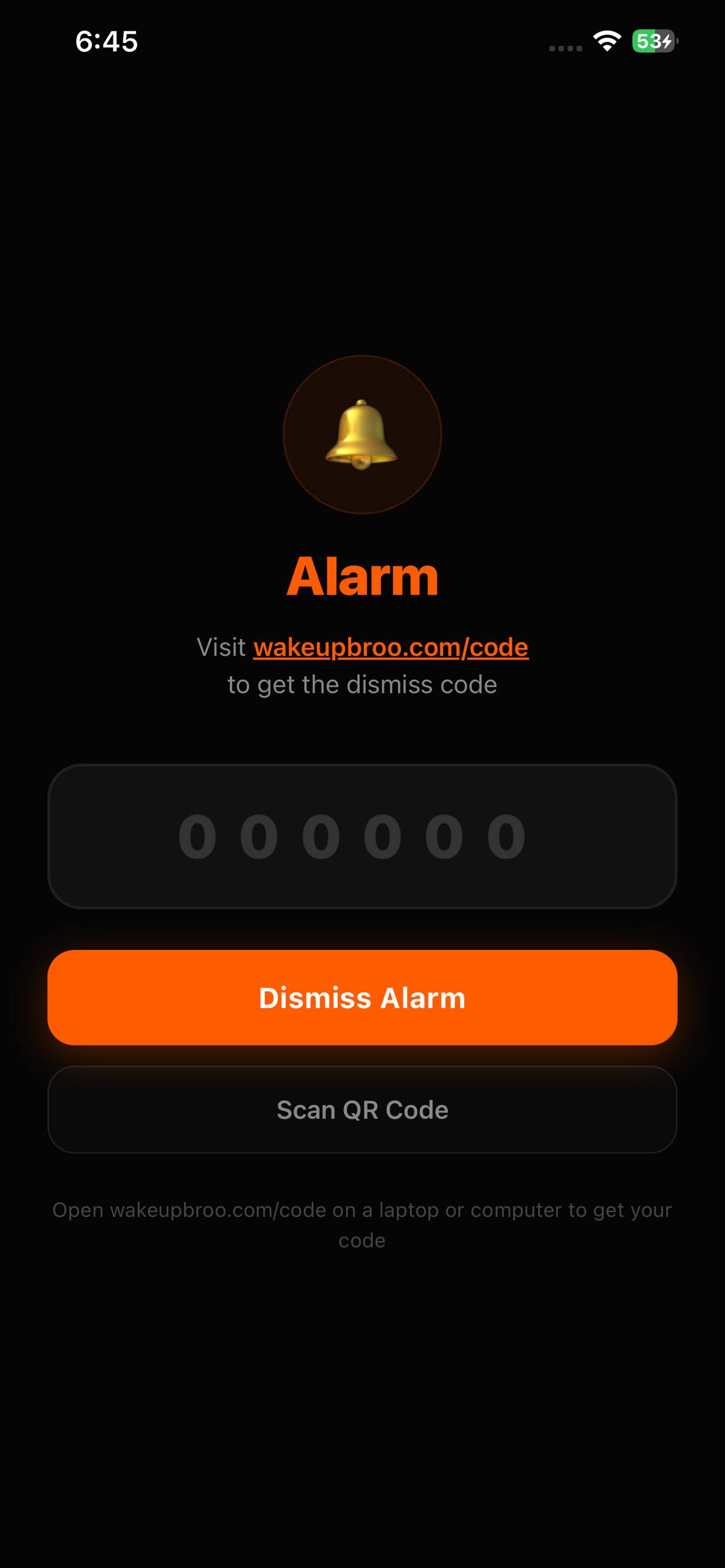 WakeUpBroo ringing on an iPhone: no snooze and no dismiss button, only a six-digit code field.